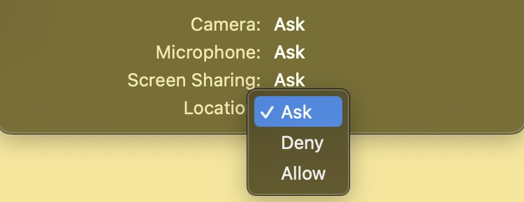 Camara - Microphone - Screensharing and Location Options in Safari